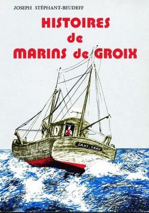 Histoires des marins de Groix